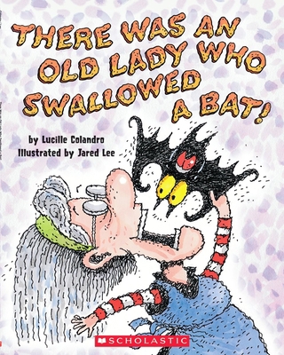 There Was an Old Lady Who Swallowed a Bat! [Wit... B007CK67SU Book Cover
