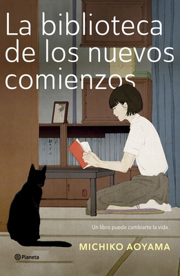 La Biblioteca de Los Nuevos Comienzos (Novela) ... [Spanish] 6073909144 Book Cover