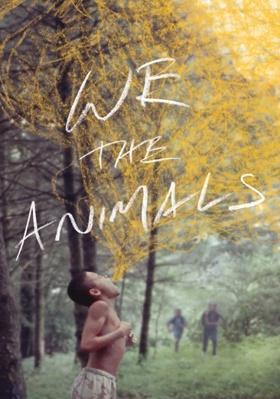 We the Animals 6317458529 Book Cover
