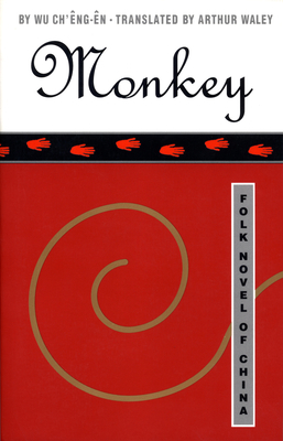 Monkey: Folk Novel of China B00A2Q7UFU Book Cover