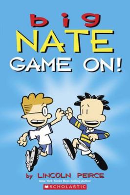 Big Nate Game On! 0545638623 Book Cover