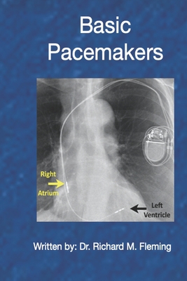 Basic Pacemakers B08P8D74R4 Book Cover