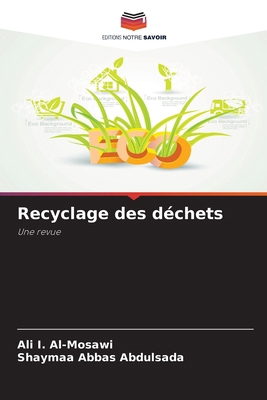 Recyclage des déchets [French] 6209219489 Book Cover