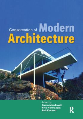Conservation of Modern Architecture 1138405310 Book Cover