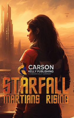 Starfall: Martians Rising 1088150845 Book Cover