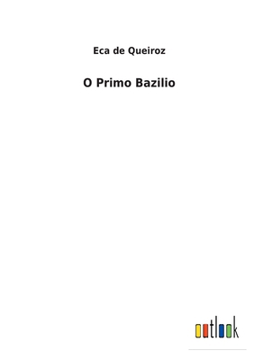 O Primo Bazilio [Portuguese] 375249266X Book Cover
