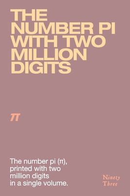 The number pi with two million digits 6501009502 Book Cover