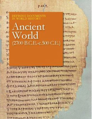 Defining Documents in World History: The Ancien... 1619257718 Book Cover