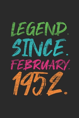 Legend Since February 1952: Birthday Gift and Anniversary Gift for Wife Women And Men - Graph Paper Journal (6" X 9" - 120 Pages/ 5 Squares per inch)