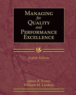 Managing for Quality and Performance Excellence 0324783205 Book Cover