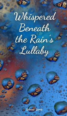 Whispered Beneath the Rain's Lullaby B0DR64J5FZ Book Cover