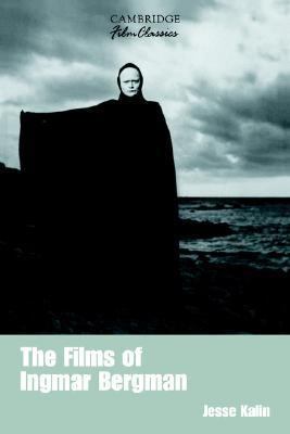 The Films of Ingmar Bergman 0511065345 Book Cover