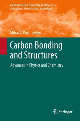 Carbon Bonding and Structures: Advances in Phys... 9400737041 Book Cover