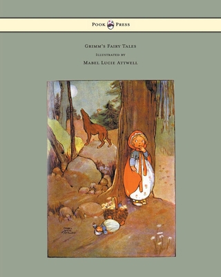Grimm's Fairy Tales - Illustrated by Mabel Luci... 1447477626 Book Cover