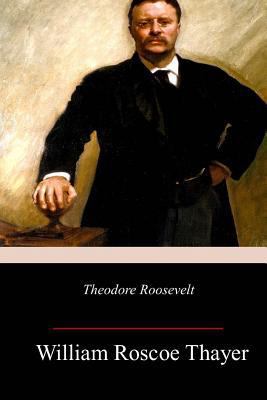 Theodore Roosevelt 1982051582 Book Cover