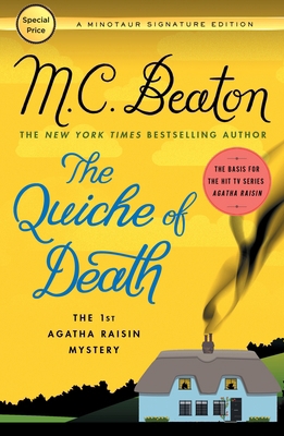 The Quiche of Death: The First Agatha Raisin My... 1250301947 Book Cover