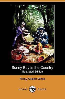 Sunny Boy in the Country (Illustrated Edition) ... 1409933377 Book Cover