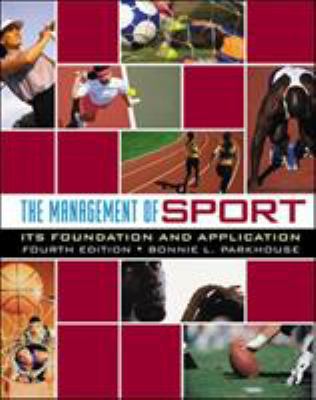 The Management of Sport: Its Foundation and App... 0072985461 Book Cover