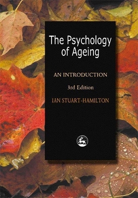 The Psychology of Aging: An Introduction 1853027715 Book Cover