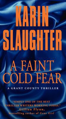 A Faint Cold Fear: A Grant County Thriller 0062385410 Book Cover