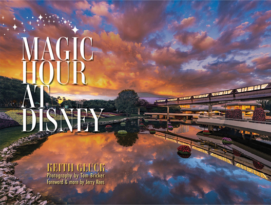 Magic Hour at Disney B0HFBP6YFK Book Cover