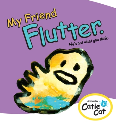 My Friend Flutter: He's not what you think. B0BFVBMMRM Book Cover