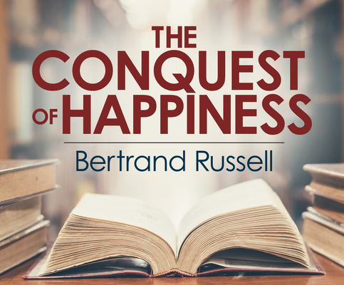 The Conquest of Happiness 1974948048 Book Cover