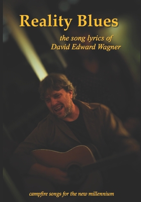 Reality Blues: The Song Lyrics of David Edward ... B0BCSLS6YT Book Cover