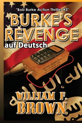 Burkes Revenge, auf Deutsch: Bob Burke Action T... [German] B0CS33Y54M Book Cover