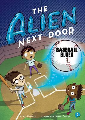 The Alien Next Door 5: Baseball Blues 1499807228 Book Cover