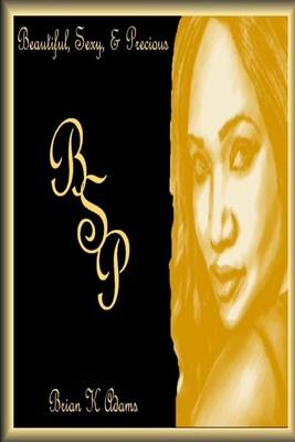 Bsp: Beautiful Sexy Percious B08GVJTTNQ Book Cover