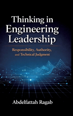 Thinking in Engineering Leadership: Responsibil... 3384803191 Book Cover
