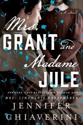 Mrs. Grant and Madame Jule 1101983833 Book Cover