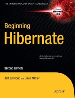 BEGINNING HIBERNATE, 2ND ED 8184896883 Book Cover
