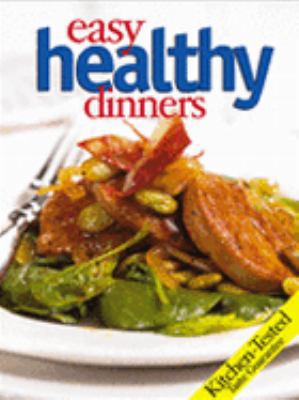 Quick and Easy Healthy Dinners 0696216841 Book Cover