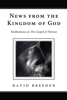 News from the Kingdom of God 1610977793 Book Cover