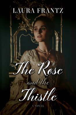 The Rose and the Thistle [Large Print] B0BQ17FZMB Book Cover