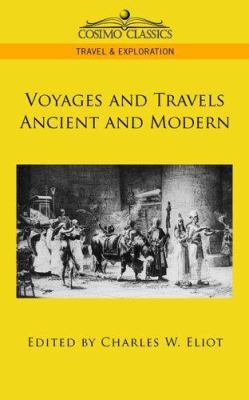 Voyages and Travels Ancient and Modern 159605686X Book Cover