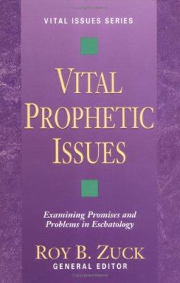 Vital Prophetic Issues (Vital Issues Series, Vo... 082544067X Book Cover