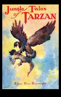 Jungle Tales of Tarzan 151544354X Book Cover