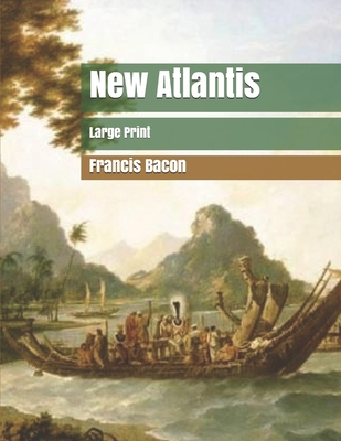 New Atlantis: Large Print 1698323484 Book Cover