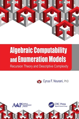 Algebraic Computability and Enumeration Models:... 1774635755 Book Cover