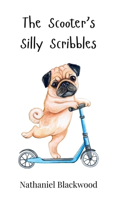 The Scooter's Silly Scribbles 3690742528 Book Cover