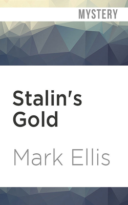 Stalin's Gold: A Frank Merlin Novel 1713539624 Book Cover