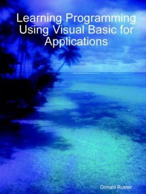 Learning Programming Using Visual Basic for App... B0025UTG4Y Book Cover
