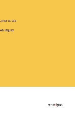An Inquiry 3382105373 Book Cover