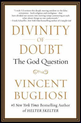 Divinity of Doubt: The God Question 1593156294 Book Cover