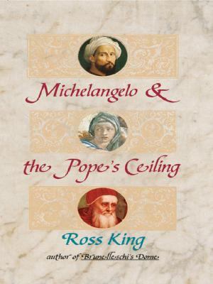 Michelangelo & the Pope's Ceiling [Large Print] 0786253304 Book Cover