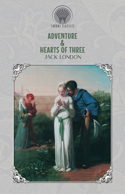 Adventure & Hearts of Three 9390026865 Book Cover