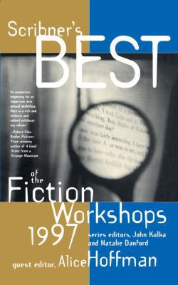 Scribners Best of the Fiction Workshops 1997 068483314X Book Cover